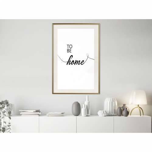 Poster - To Be Home 30x45 Cijena