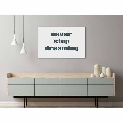 Slika - Never Stop Dreaming (1 Part) Wide 90x60 Cijena