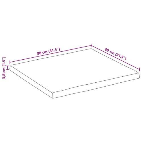 Stolna ploča 80x80x3,8 cm od masivnog drva manga sa živim rubom - Drvo manga (završna obrada od hrastovine) 80 x 80 cm 1 38 mm Cijena