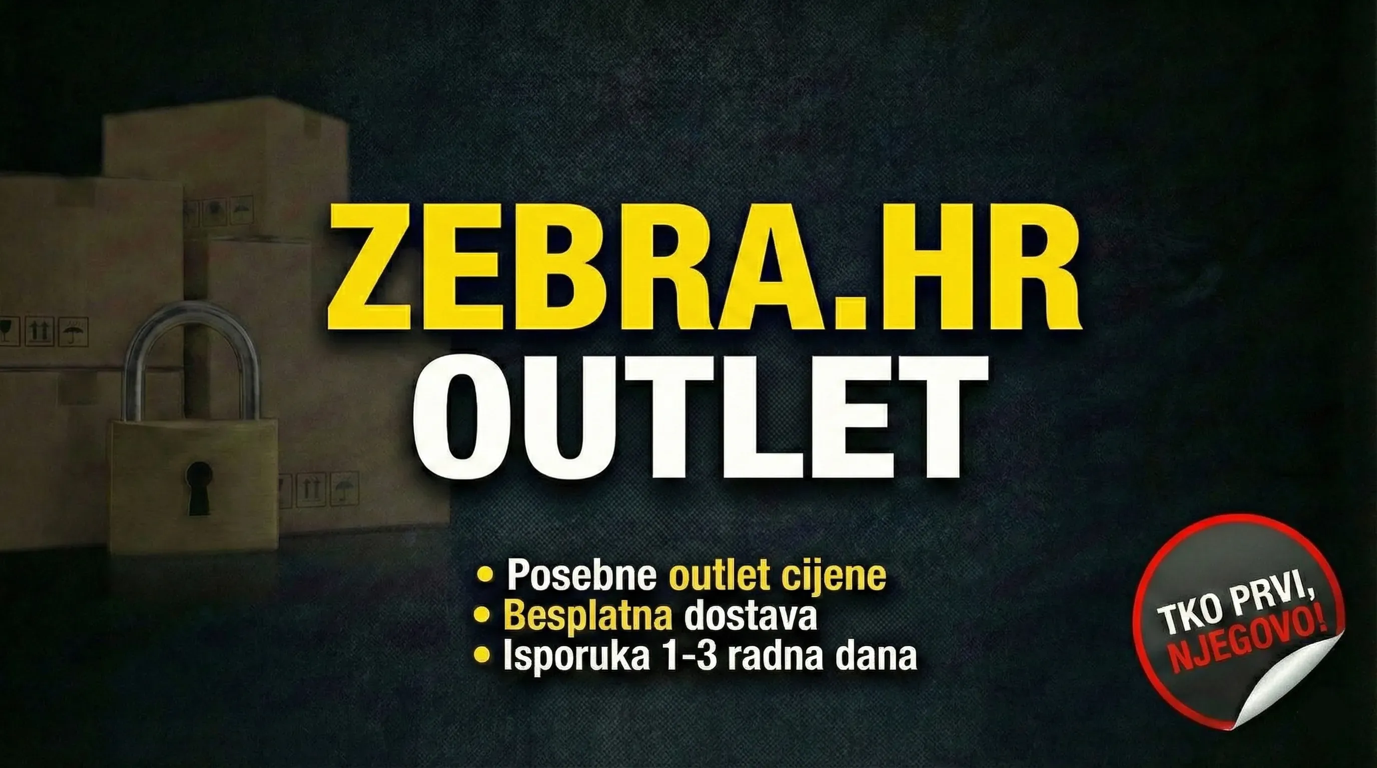 OUTLET - POSEBNE PONUDE – NEPREUZETI PAKETI I ZADNJI KOMADI
